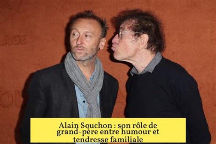 Alain Souchon Grand-Père