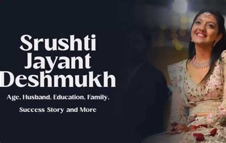 Srushti Jayant Deshmukh- Wiki, Age, Boyfriend, Net Worth, Height, Career