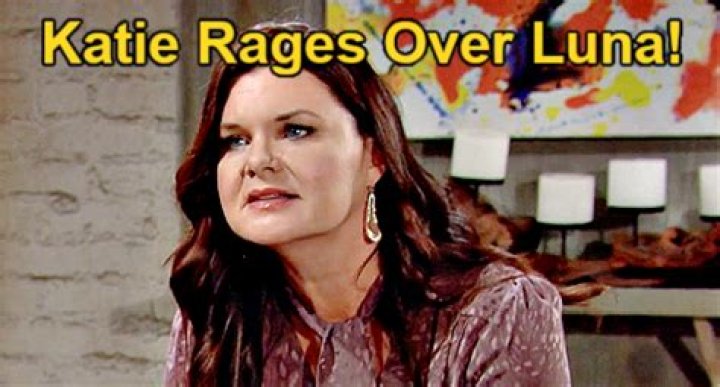 The Bold and the Beautiful Spoilers: Katie Rages Over Luna Daughter Drama, Bill and Poppy’s Affair?
